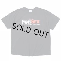 00s FedEx PARODY TEE SHIRT