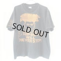 90s USA製 HIPHOP WILL NEVER STOP TEE SHIRT