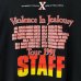 画像4: 90s XJAPAN VIOLENCE IS JEALOUSY TOUR STAFF TEE SHIRT