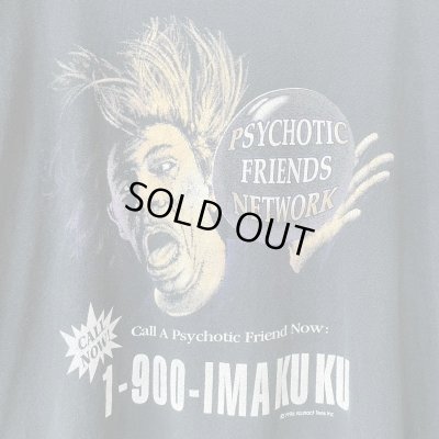 画像2: 90s USA製 PSYCHOTIC FRIENDS NETWORK TEE SHIRT