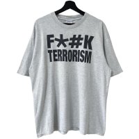 90s~00s FUCK TERRORISM TEE SHIRT