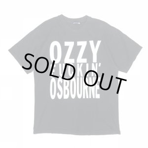 画像: 01s OZZY OSBOURNE OZZY FUCKIN' OSBOURNE TEE SHIRT