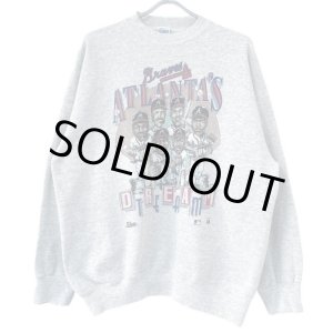 画像: 90s　USA製　ATLANTA BRAVES DREAM TEAM SWEAT