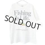 画像: 90s USA製 FISHING IS LIFE. TEE SHIRT