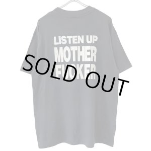 画像: 90s USA製 LISTEN UP MOTHER FUCKER TEE SHIRT