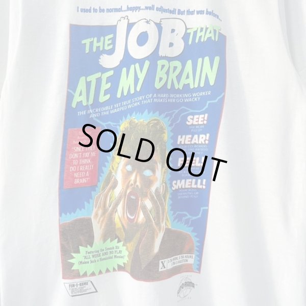 画像2: 90s USA製 FUN-O-RAMA THE JOB THAT ATE MY BRAIN ART TEE SHIRT (2)